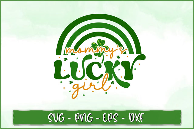 Mommy's lucky girl Retro SVG SVG Shetara Begum 