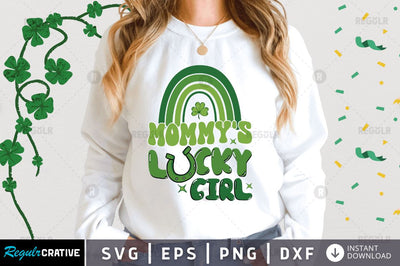 Mommys Lucky girl SVG SVG Regulrcrative 