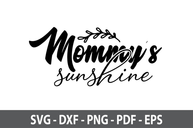mommys sunshine- svg SVG nirmal108roy 