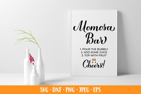 Momosa Bar SVG. Mom-osa bar sign. Mimosa Baby Shower SVG LaBelezoka 