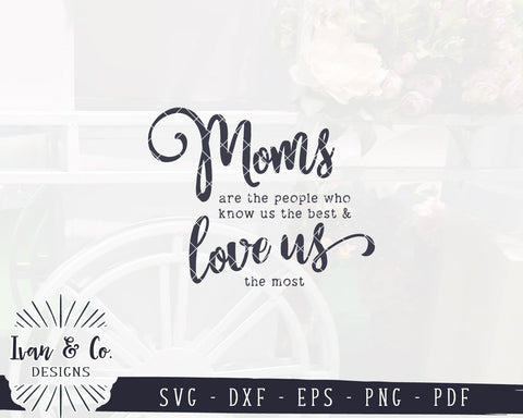 Moms Are the People SVG Files | Mother's Day Svg | Motherhood Svg | Mom Cut Files | Commercial Use | Digital Cut Files (1219069333) SVG Ivan & Co. Designs 