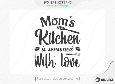 Mom’s Kitchen is seasoned with love SVG cut file, Kitchen SVG, Funny SVG, Wall Art, Kitchen Decor, Apron Design, Mothers Day SVG, Cutting Board Design, Decal Design SVG Dinvect 