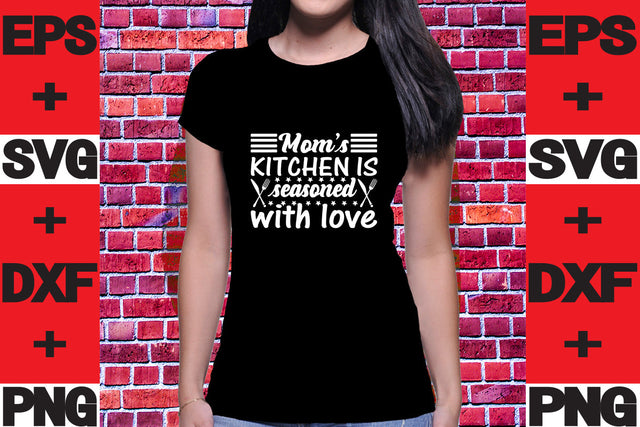 Mom's kitchen is seasoned with love SVG svgteam 