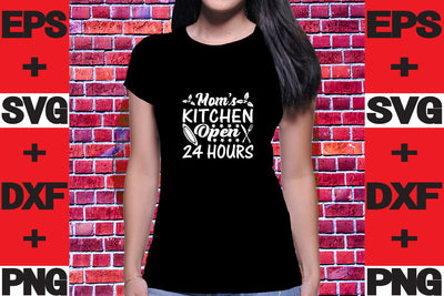 Mom's kitchen. Open 24 hours SVG svgteam 