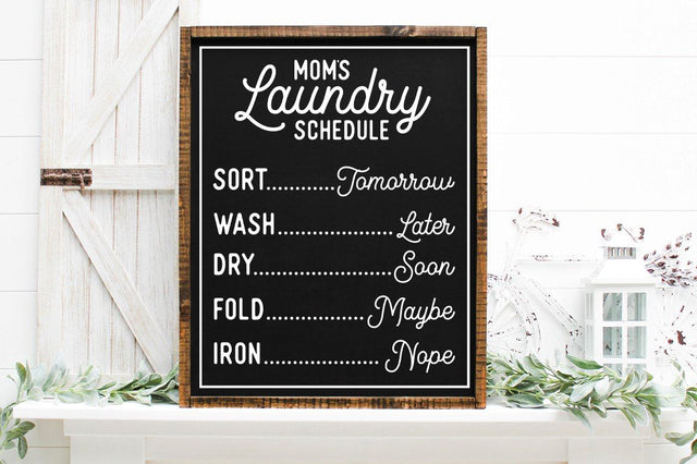 Mom's Laundry Schedule SVG - Laundry Room Decor SVG SVG Simply Cutz 
