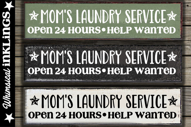 Moms Laundry Service SVG SVG Whimsical Inklings 