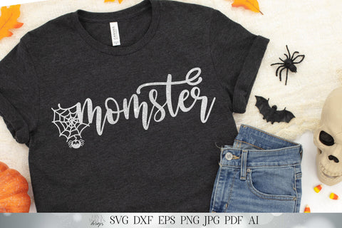 Momster | Halloween Shirt Sign Design | Cutting File for Autumn and Fall | SVG DXF and More! | Monster SVG Diva Watts Designs 