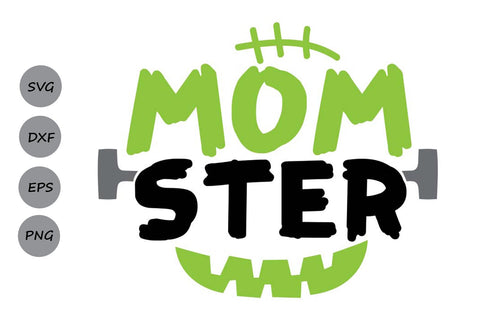Momster| Mom Halloween SVG Cutting Files. SVG CosmosFineArt 