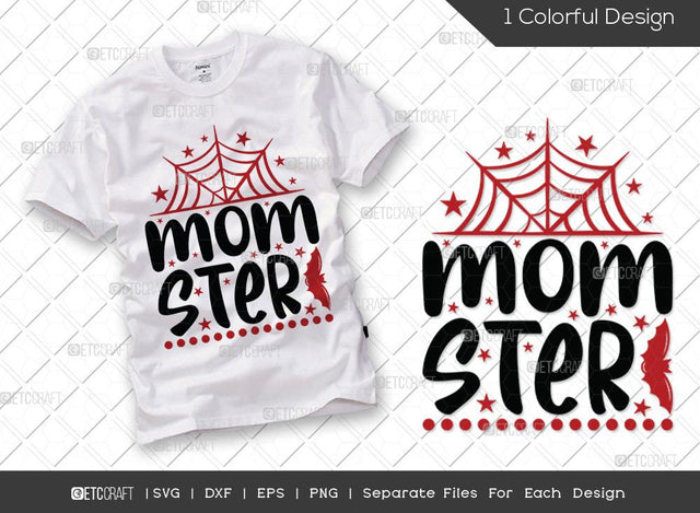 Momster SVG Cut File | Halloween Mom Svg | Halloween Bats Svg | Spider Web Svg | Holiday Svg | Halloween Svg | Funny Halloween Quote SVG ETC Craft 