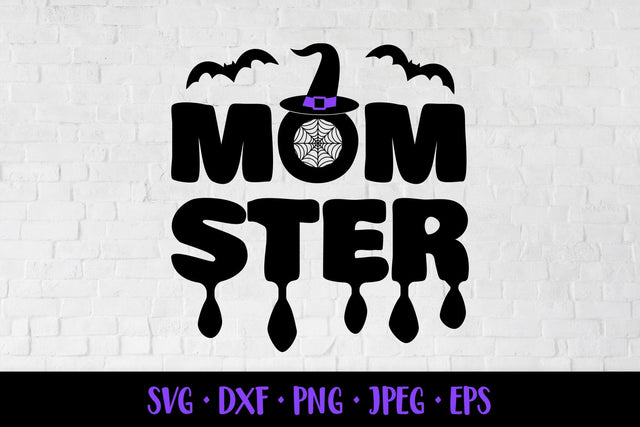 Momster SVG. Mom life quote. Funny Halloween shirt design SVG LaBelezoka 