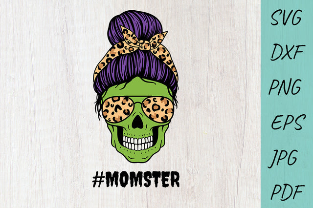 Momster svg, Mom Messy Bun svg, Halloween svg, Mom life svg SVG Irina Ostapenko 