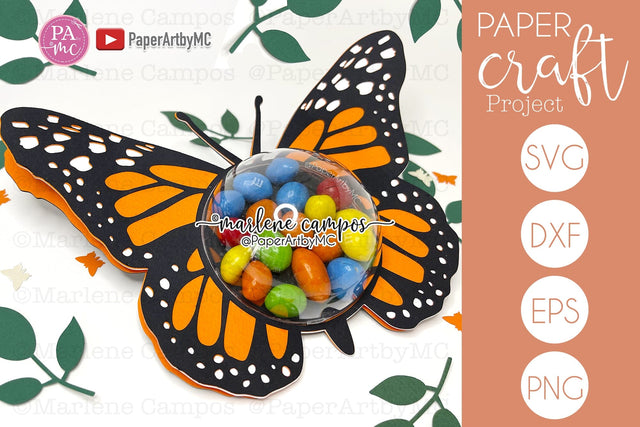 Monarch Butterfly Candy Holder Dome | SVG craft | Cut files SVG Marlene Campos 