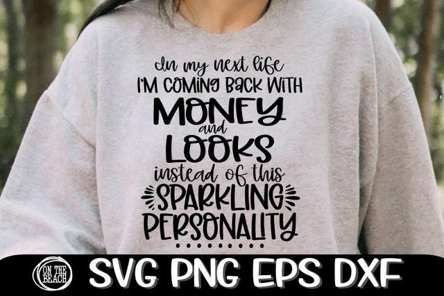 Money - Looks - Sparkling Personality - SVG PNG EPS DXF SVG On the Beach Boutique 