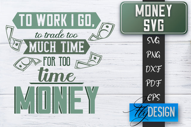 Money SVG | Money is all I need SVG | Money Quote | Spending Money SVG SVG Fly Design 