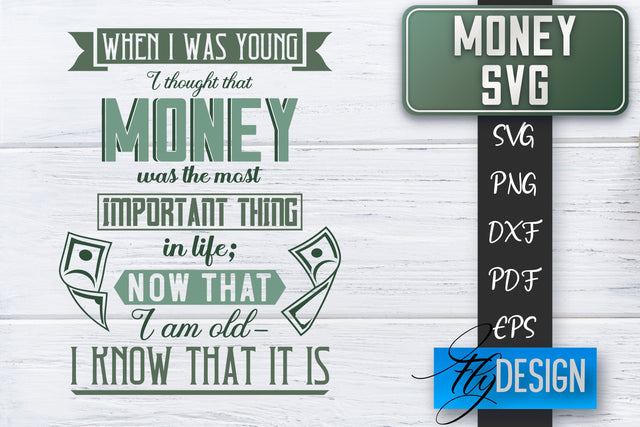 Money SVG | Money is all I need SVG | Money Quote | Spending Money SVG SVG Fly Design 
