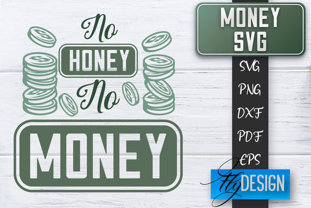 Money SVG | Money is all I need SVG | Money Quote | Spending Money SVG SVG Fly Design 