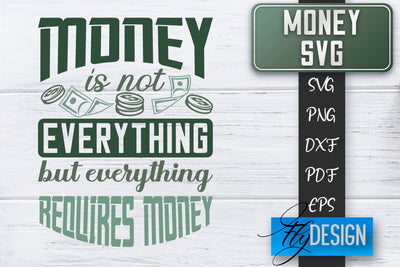 Money SVG | Money is all I need SVG | Money Quote | Spending Money SVG SVG Fly Design 