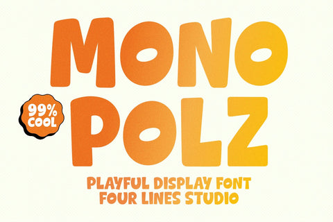 Mono Polz - Playful Display Font Font Four Lines Std. 