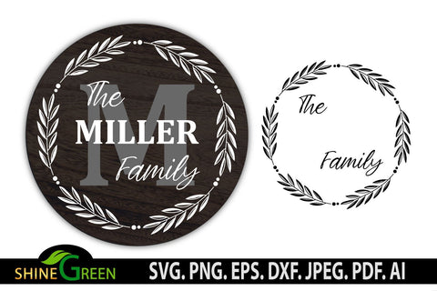 Monogram SVG Wreath Family Farmhouse Home Round Sign SVG Shine Green Art 