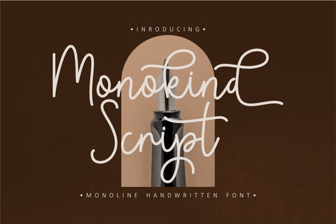 Monokind Script - Monoline Handwritten Font PutraCetol Studio 