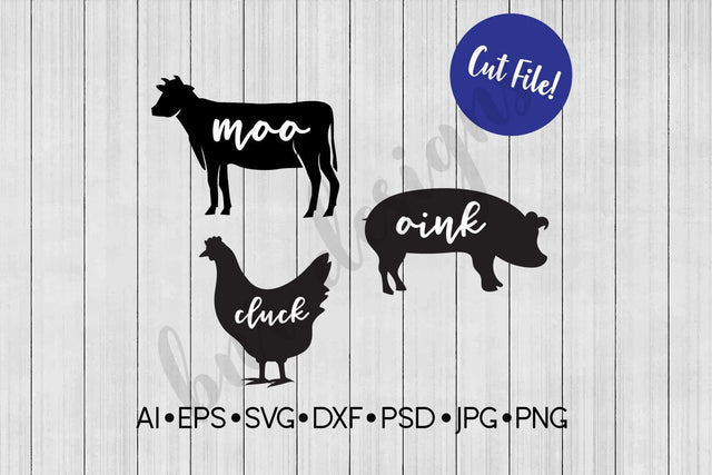 Moo Cluck Oink SVG SVG BNRDesignShop 