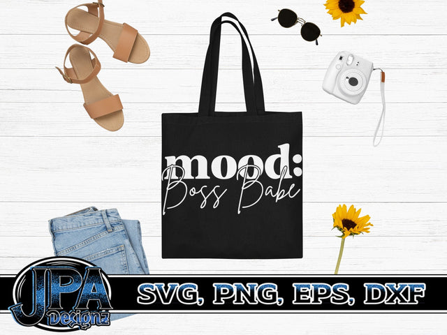 Mood: Boss Babe SVG JPA Designz 