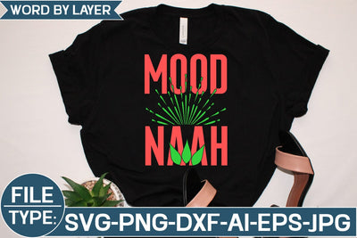 Mood Naah SVG Cut File SVG Studio Innate 