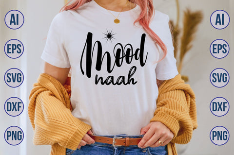 mood naah svg SVG nirmal108roy 