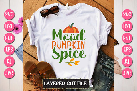 Mood Pumpkin Spice SVG Cut File SVG Newmockups 