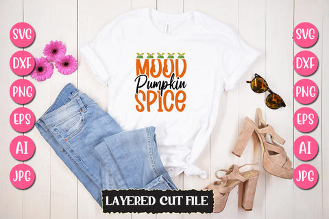 Mood Pumpkin Spice SVG Cut File SVG Newmockups 