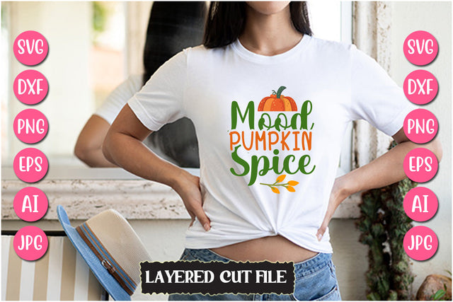 Mood Pumpkin Spice SVG Cut File SVG Newmockups 