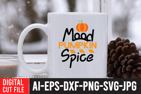 Mood Pumpkin Spice SVG Design SVG BlackCatsMedia 