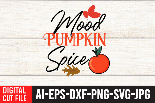 Mood Pumpkin Spice SVG Design SVG BlackCatsMedia 