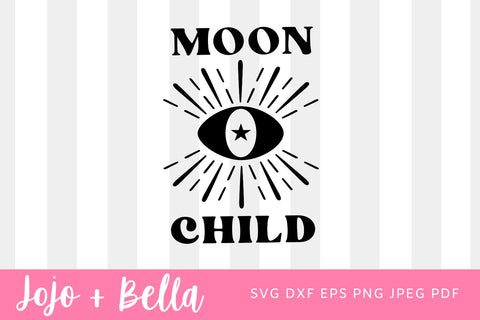 Moon Child SVG, Stay Wild Moon Child Svg, Groovy Moon Child Svg, Magical Moon Digital Files, Retro Moon Child Svg Png, Svg for Cricut SVG Jojo&Bella 