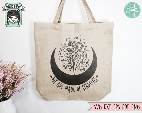 Moon SVG Cut File, Crescent Moon SVG Cut File, We Are Made of Stardust svg, Moon Phases svg, Moon Flowers PNG, Moon Floral Clipart SVG Wild Pilot 
