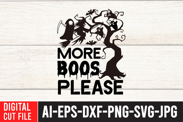 More Boos Please SVG Cut File SVG BlackCatsMedia 