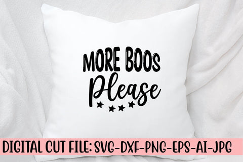 More Boos Please SVG Design SVG Syaman 