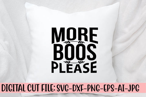 More Boos Please SVG Design SVG Syaman 