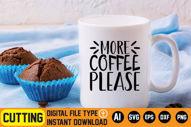 More Coffee Please SVG CraftlabSvg29 
