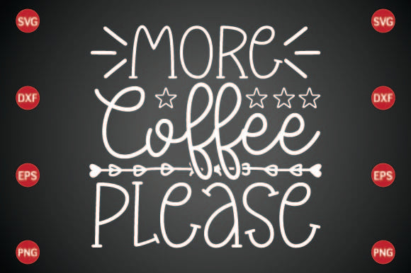 More Coffee Please SVG CraftlabSvg29 