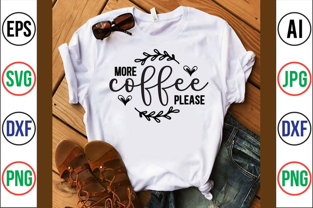 More Coffee Please svg SVG orpitasn 