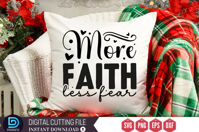 More faith less fear SVG SVG DESIGNISTIC 