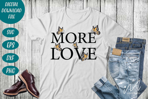 More love svg. Valentine t shirt, Valentine cricut, Love Svg, Valentine Svg, Valentines Day Svg, Valentine Butterfly svg, Butterfly svg SVG Isabella Machell 