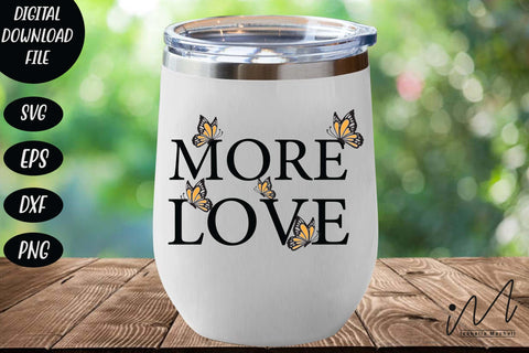 More love svg. Valentine t shirt, Valentine cricut, Love Svg, Valentine Svg, Valentines Day Svg, Valentine Butterfly svg, Butterfly svg SVG Isabella Machell 