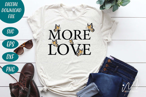 More love svg. Valentine t shirt, Valentine cricut, Love Svg, Valentine Svg, Valentines Day Svg, Valentine Butterfly svg, Butterfly svg SVG Isabella Machell 