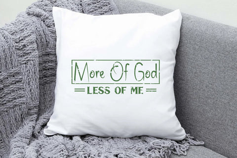 More Of God Less Of Me Christian Sublimation Sublimation Jagonath Roy 