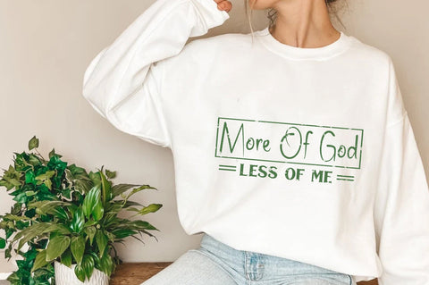 More Of God Less Of Me Christian Sublimation Sublimation Jagonath Roy 