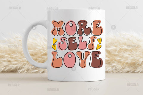 More self love SVG SVG Regulrcrative 