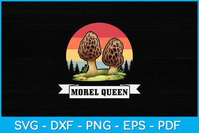 Morel Queen Mushroom Svg Design SVG artprintfile 