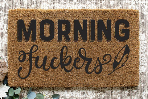 Morning Fuckers Adult SVG Design | So Fontsy SVG Crafting After Dark 